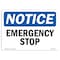 Signmission OSHA Notice Sign, 5" Height, Emergency Stop Sign, 7" X 5", Landscape OS-NS-D-57-L-11919 - alternate 1